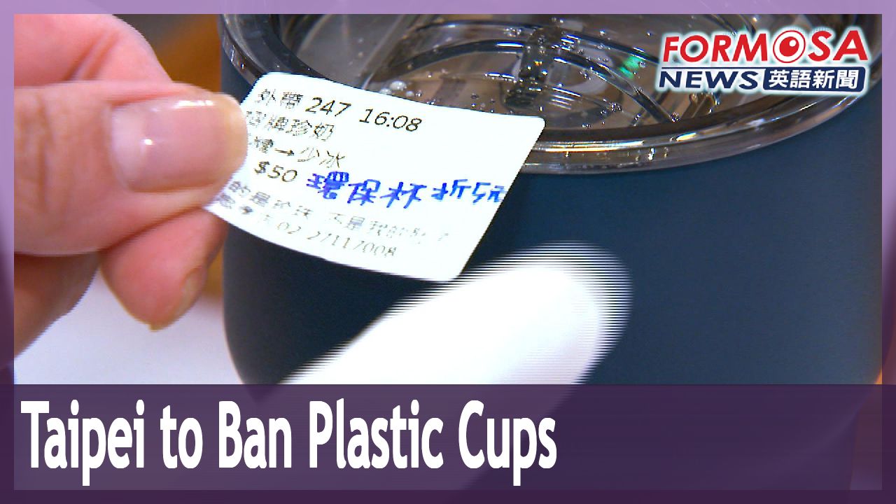 Taipei drink shops preparing for singleuse plasticcup ban starting