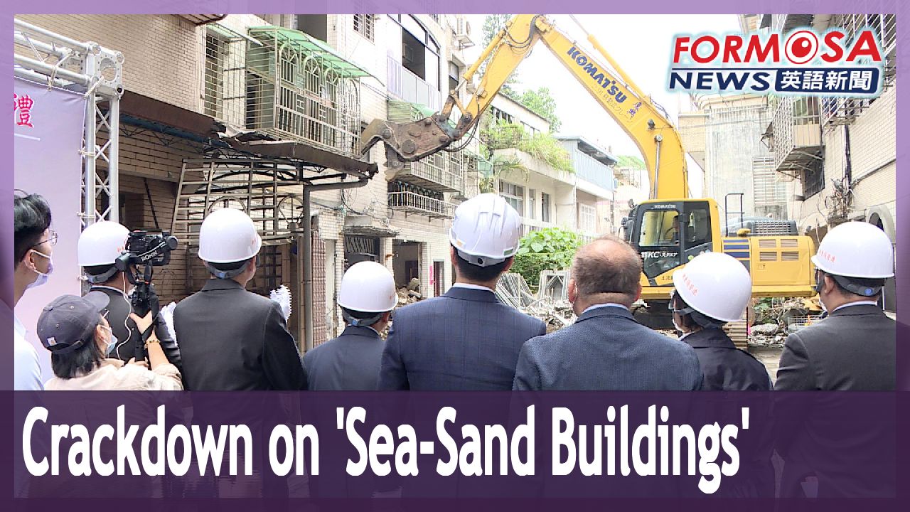 Taipei cracks down on buildings made with marine sand - Formosa News