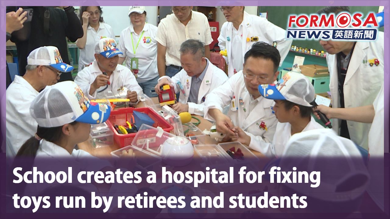 School creates a hospital for fixing toys run by retirees and students -  Formosa News