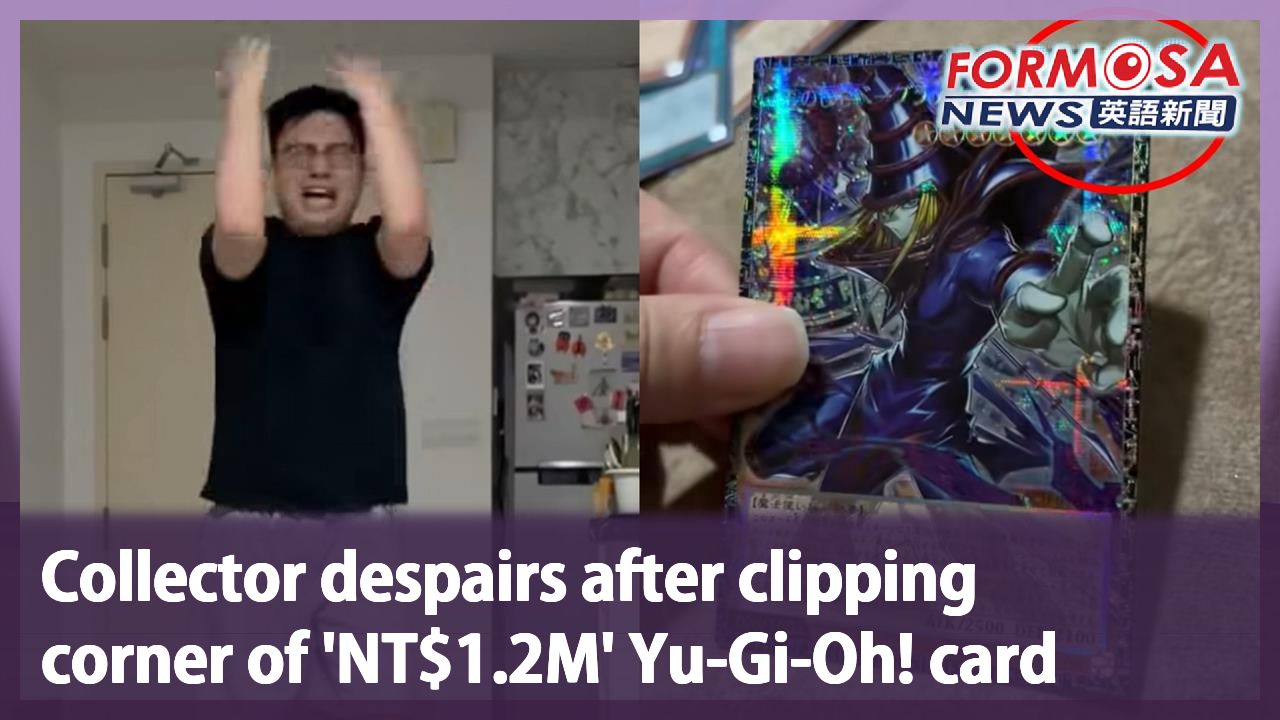 Collector despairs after clipping corner of NT$1.2M Yu-Gi-Oh! card -  Formosa News