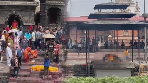 直擊尼泊爾燒屍火化現場　她驚喊：衝擊感蠻大的