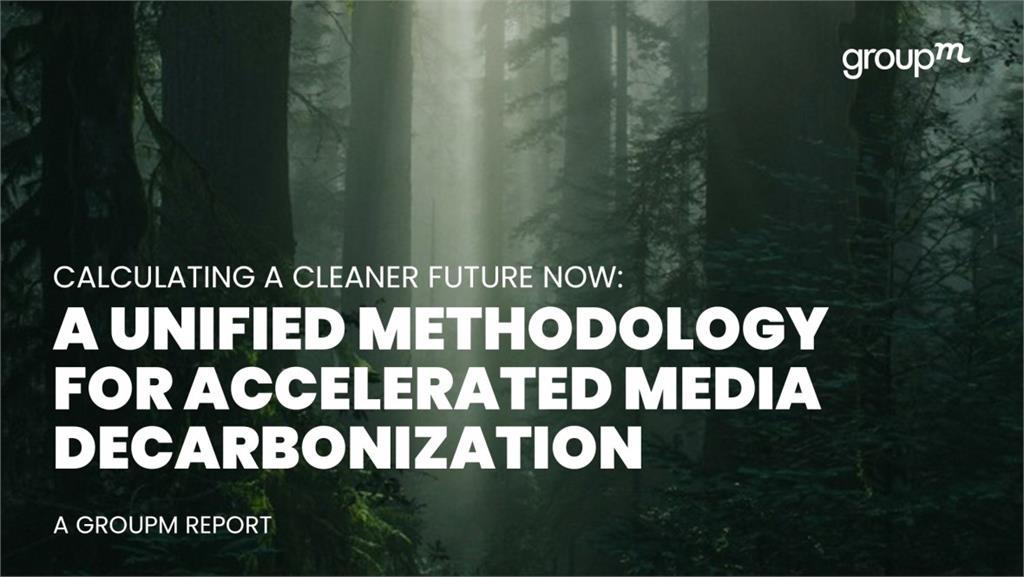 GroupM群邑媒體　推出全球媒體脫碳框架